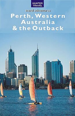 eBook (epub) Perth, Western Australia & the Outback de Holly Smith