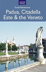 eBook (epub) Padua, Citadella, Este & the Veneto de Marissa Fabris