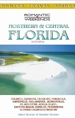 E-Book (epub) Romantic Getaways in Central & Northern Florida von Janet Groene