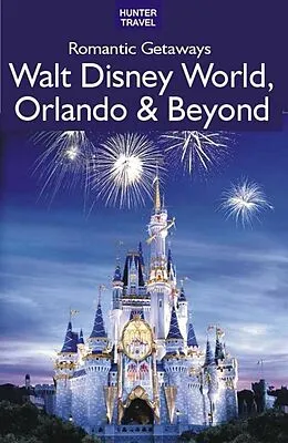 E-Book (epub) Romantic Getaways: Walt Disney World, Orlando & Beyond von Janet Groene