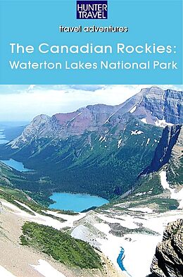 eBook (epub) Canadian Rockies: Waterton Lakes National Park de Brenda Koller