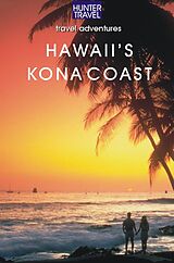 E-Book (epub) Hawaii's Kona Coast von Bryan Fryklund