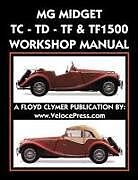 Couverture cartonnée MG Midget Tc-Td-Tf-Tf1500 Workshop Manual de Mg Car Co