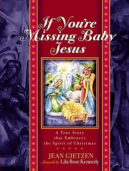 Fester Einband If You're Missing Baby Jesus von Jean Gietzen