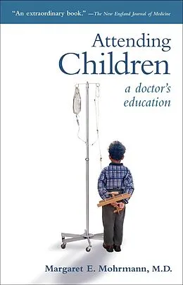 E-Book (epub) Attending Children von Margaret E. Mohrmann
