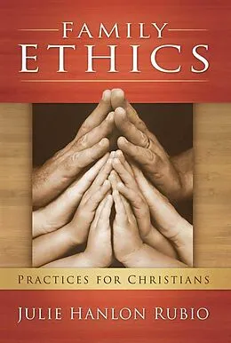 E-Book (epub) Family Ethics von Julie Hanlon Rubio