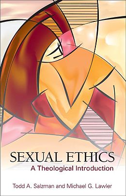 eBook (epub) Catholic Sexual Ethics: An Introduction de Salzman, Todd A., Lawler, Michael G.