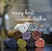 Couverture cartonnée EASY KNIT DISHCLOTHS de Helle Benedikte Neigaard