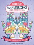 E-Book (epub) Press Here! Hand Reflexology for Beginners von Stefanie Sabounchian