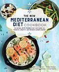 E-Book (epub) The New Mediterranean Diet Cookbook von Martina Slajerova, Thomas Delauer, Nicholas Norwitz