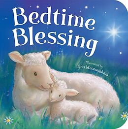 Pappband, unzerreissbar Bedtime Blessing von Becky Davies, Tina Macnaughton