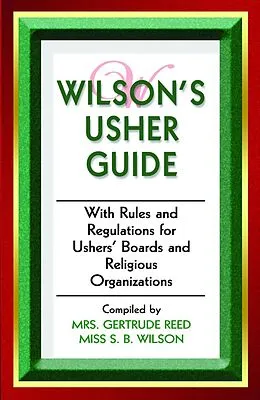E-Book (epub) Wilson's Usher Guide von Getrude Reed, S. B. Wilson