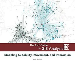 E-Book (pdf) The Esri Guide to GIS Analysis, Volume 3 von Andy Mitchell