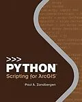 E-Book (pdf) Python Scripting for ArcGIS von Paul A. Zandbergen