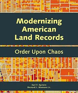 E-Book (epub) Modernizing American Land Records von Earl F. Epstein, Bernard J. Niemann