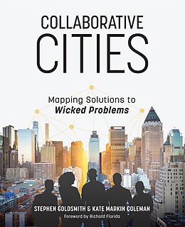E-Book (epub) Collaborative Cities von Stephen Goldsmith, Kate Markin Coleman