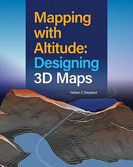 E-Book (epub) Mapping with Altitude von Nathan C Shephard