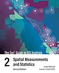 E-Book (epub) The Esri Guide to GIS Analysis, Volume 2 von Andy Mitchell, Lauren Scott Griffin