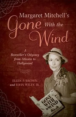 E-Book (epub) Margaret Mitchell's Gone With the Wind von Ellen F. Brown, John Wiley