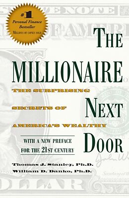 Couverture cartonnée The Millionaire Next Door de Thomas J. Stanley, William D. Danko