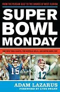 E-Book (epub) Super Bowl Monday von Adam Lazarus