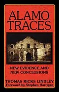 E-Book (epub) Alamo Traces von Thomas Ricks Lindley