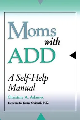 E-Book (epub) Moms with ADD von Christine Adamec