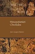 Kartonierter Einband (Kt) Mesopotamian Chronicles von Jean-Jacques Glassner