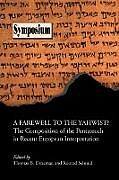 A Farewell to the Yahwist? the Composition of the Pentateuch in Recent European Interpretation