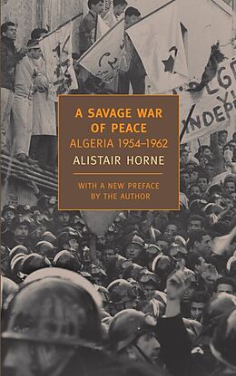 Broschiert A Savage War of Peace von Alistair Horne