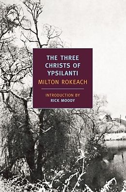 E-Book (epub) The Three Christs of Ypsilanti von Milton Rokeach