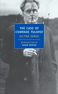ePUB The Case of Comrade Tulayev von Victor Serge