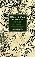 E-Book (epub) Memoirs of an Anti-Semite von Gregor Von Rezzori
