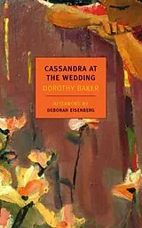 Kartonierter Einband Cassandra at the Wedding von Dorothy Baker