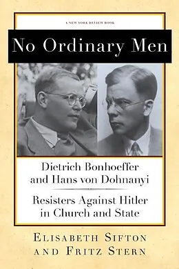 E-Book (epub) No Ordinary Men von Fritz Stern, Elisabeth Sifton