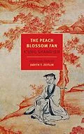 ePUB The Peach Blossom Fan von K'Ung Shang-Jen