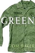 Kartonierter Einband Green von Tom Baker