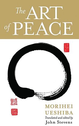 Poche format A The Art of Peace de Morihei Ueshiba