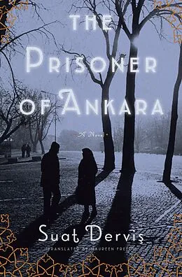 E-Book (epub) The Prisoner of Ankara von Suat Dervis