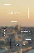 E-Book (epub) Labyrinth von Burhan Sönmez