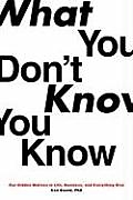 Livre Relié What You Don't Know You Know de Ken Eisold