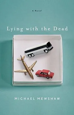 E-Book (epub) Lying with the Dead von Michael Mewshaw