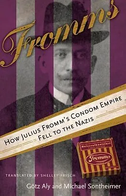 E-Book (epub) Fromms von Gotz Aly, Michael Sontheimer