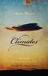 Kartonierter Einband (Kt) Climates von Andre Maurois