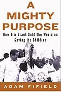 E-Book (epub) A Mighty Purpose von Adam Fifield