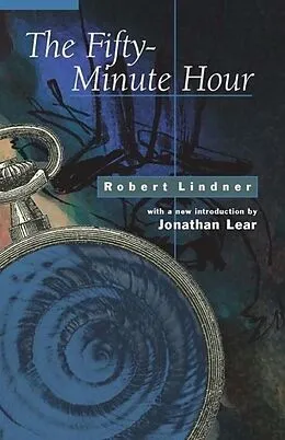 E-Book (epub) The Fifty-Minute Hour von Robert Lindner