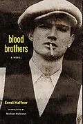 E-Book (epub) Blood Brothers von Ernst Haffner