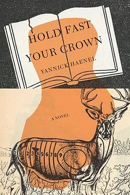 E-Book (epub) Hold Fast Your Crown von Yannick Haenel