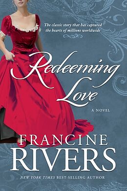 Couverture cartonnée Redeeming Love de Francine Rivers