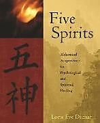 Kartonierter Einband Five Spirits von Lorie Eve Dechar